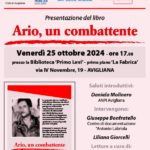 AVIGLIANA – Venerdì 25 ottobre – ore 17 – Biblioteca Primo Levi: Presentazione del libro: “ARIO, UN COMBATTENTE”