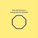 Libro: “VOLTI DEL PIACERE E MANIPOLAZIONE GLOBALE” di Andrea Puccio